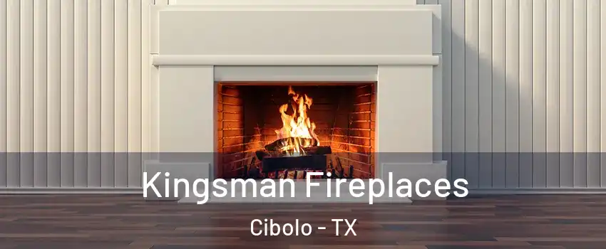  Kingsman Fireplaces Cibolo - TX