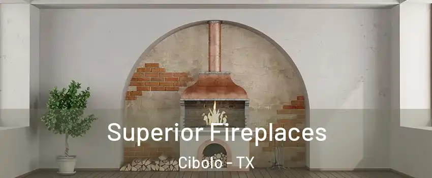  Superior Fireplaces Cibolo - TX