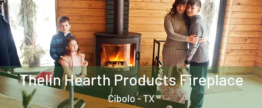  Thelin Hearth Products Fireplace Cibolo - TX